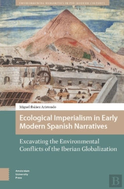 Bertrand.pt - Ecological Imperialism In Early Modern Spanish Narratives