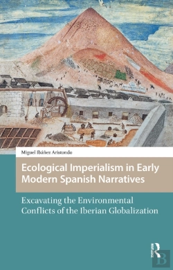 Bertrand.pt - Ecological Imperialism In Early Modern Spanish Narratives