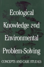 Ecological Knowledge And Environmental Problem-Solving