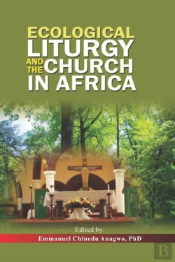Bertrand.pt - Ecological Liturgy And The Church In Africa