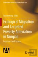 Ecological Migration And Targeted Poverty Alleviation In Ningxia