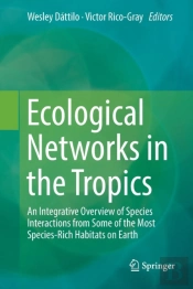 Ecological Networks In The Tropics