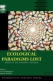 Ecological Paradigms Lost