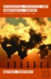 Ecological Politics And Democratic Theory