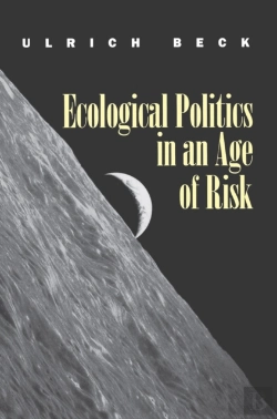 Bertrand.pt - Ecological Politics In An Age Of Risk