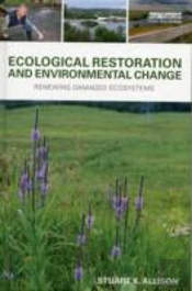 Ecological Restoration And Environmental Change