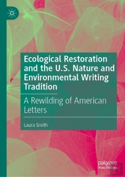 Bertrand.pt - Ecological Restoration And The U.S. Nature And Environmental Writing Tradition