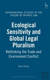 Ecological Sensitivity And Global Legal Pluralism