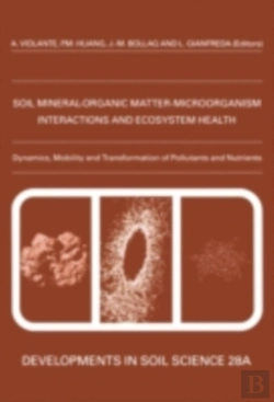 Bertrand.pt - Ecological Significance Of The Interactions Among Clay Minerals, Organic Matter And Soil Biota