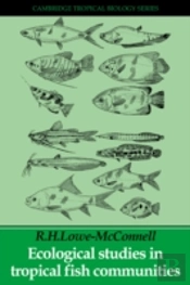 Ecological Studies In Tropical Fish Communities