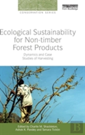 Ecological Sustainability For Non-Timber Forest Products