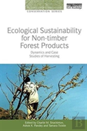 Ecological Sustainability For Non-Timber Forest Products