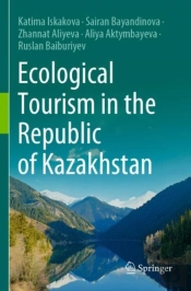 Ecological Tourism In The Republic Of Kazakhstan