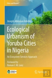 Ecological Urbanism Of Yoruba Cities In Nigeria