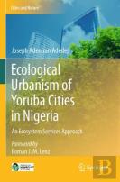 Ecological Urbanism Of Yoruba Cities In Nigeria