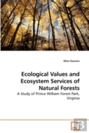 Ecological Values And Ecosystem Services