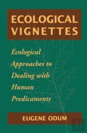 Ecological Vignettes
