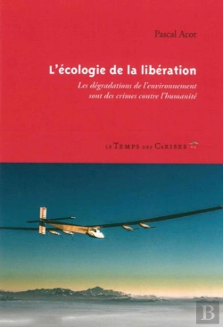 Bertrand.pt - Ecologie De La Liberation (L')