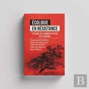 Ecologie En Résistance : Les Ong Ou La Domestication De L'Écologie
