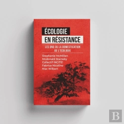 Bertrand.pt - Ecologie En Résistance : Les Ong Ou La Domestication De L'Écologie