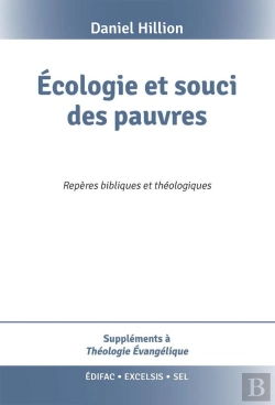 Bertrand.pt - Écologie Et Souci Des Pauvres : Repères Bibliques Et Théologiques