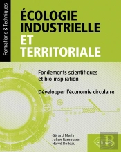 Écologie Industrielle Et Territoriale : Fondements Scientifiques Et Bio-Inspiration