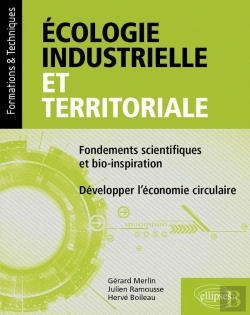 Bertrand.pt - Écologie Industrielle Et Territoriale : Fondements Scientifiques Et Bio-Inspiration