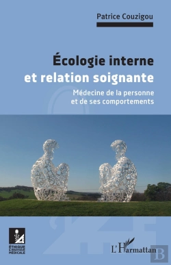 Bertrand.pt - Écologie Interne Et Relation Soignante : Medecine De La Personne Et De Ses Comportements