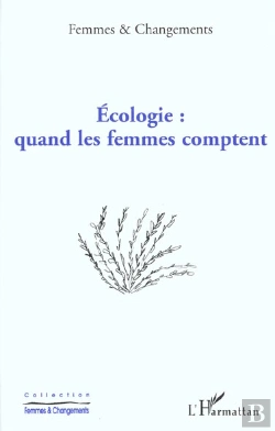 Bertrand.pt - Ecologie ; Quand Les Femmes Comptent