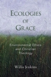 Ecologies Of Grace