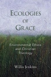Ecologies Of Grace