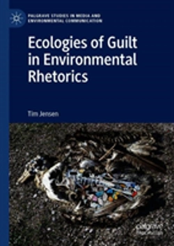 Bertrand.pt - Ecologies Of Guilt In Environmental Rhetorics