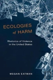 Ecologies Of Harm