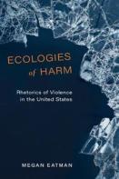 Ecologies Of Harm