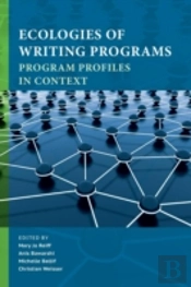Ecologies Of Writing Programs: Program P
