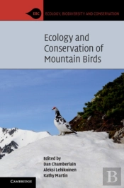 Ecology And Conservation Of Mountain Birds