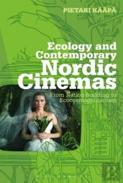 Ecology And Contemporary Nordic Cinemas
