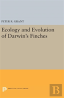 Ecology And Evolution Of Darwin'S Finches (Princeton Science Library Edition)