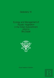 Ecology And Management Of Aquatic Vegetation In The Indian Subcontinent