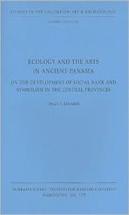Ecology And The Arts In Ancient Panama