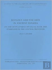 Ecology And The Arts In Ancient Panama