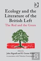 Ecology And The Literature Of The British Left