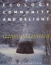 Ecology, Community And Delight
