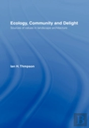 Ecology, Community And Delight