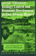 Ecology Control And Economic Development In East African History
