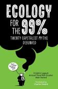 Ecology For The 99%
