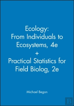 Bertrand.pt - Ecology: From Individuals To Ecosystems, 4e + Practical Statistics For Field Biolog, 2e