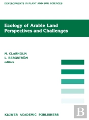 Ecology Of Arable Land - Perspectives And Challenges