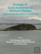 Ecology Of Early Settlement In Northern Europe