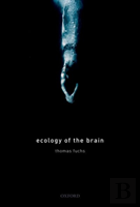 Ecology Of The Brain